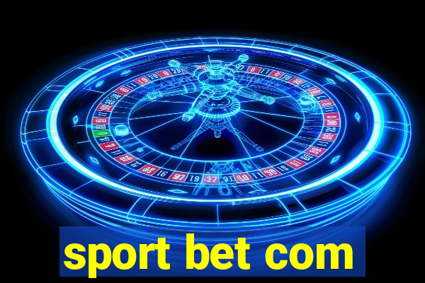 sport bet com