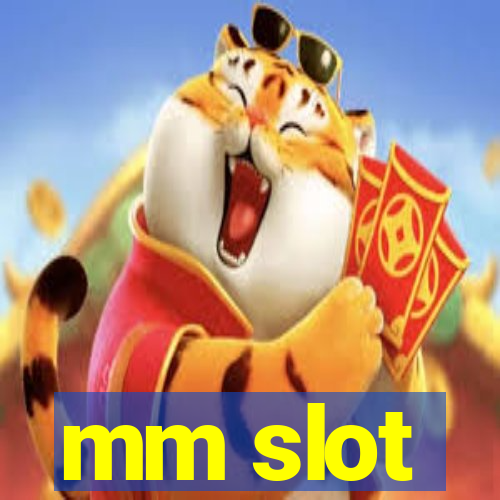 mm slot