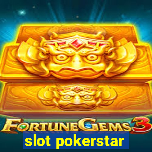 slot pokerstar