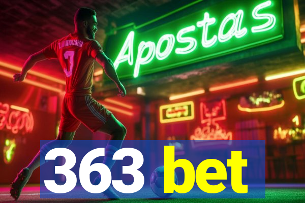 363 bet