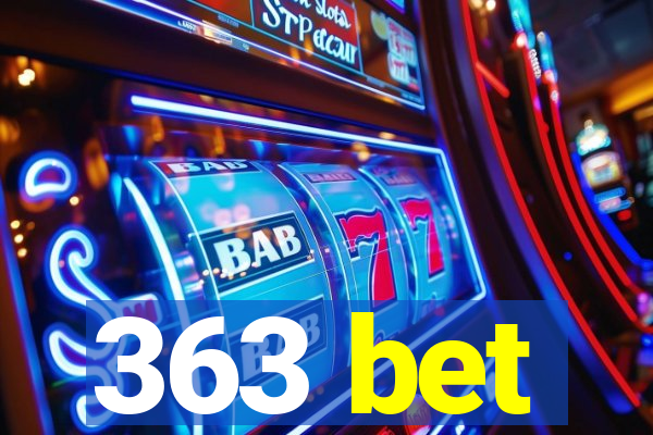 363 bet