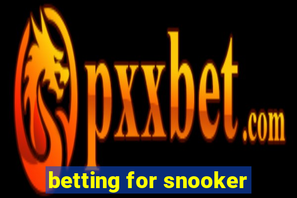 betting for snooker