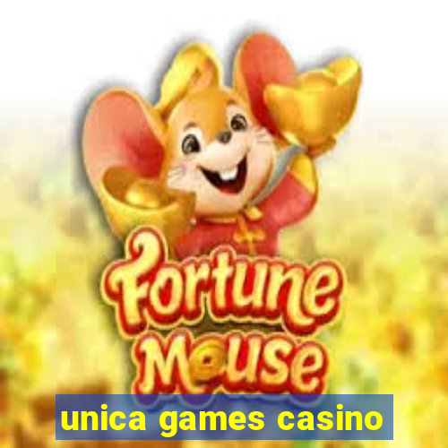 unica games casino