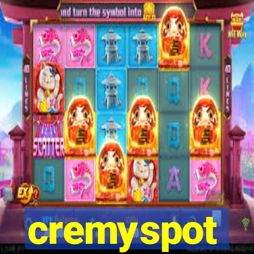 cremyspot