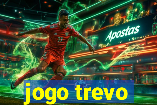 jogo trevo