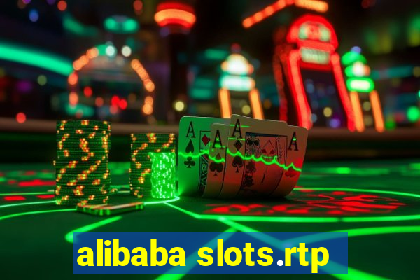 alibaba slots.rtp