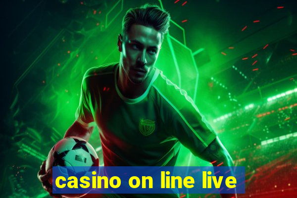 casino on line live