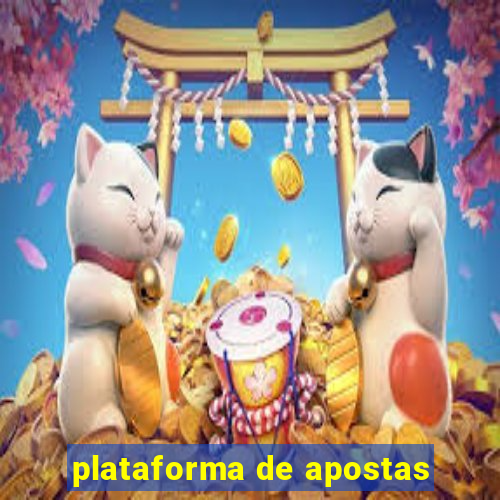 plataforma de apostas