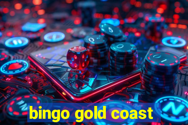 bingo gold coast