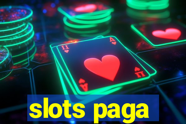 slots paga