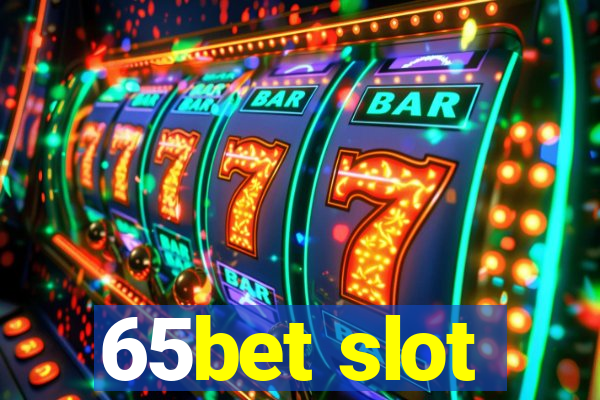 65bet slot