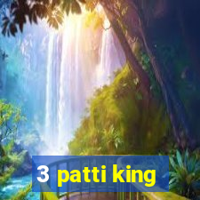 3 patti king