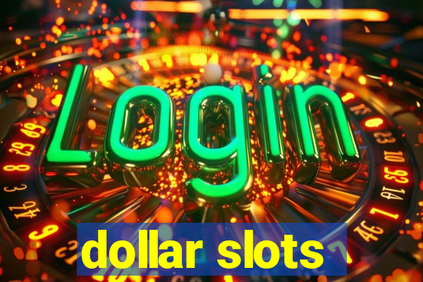 dollar slots