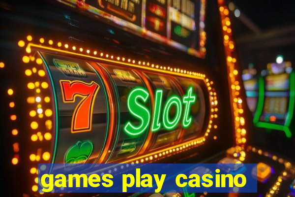 games play casino