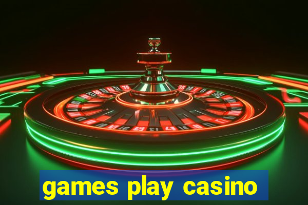 games play casino