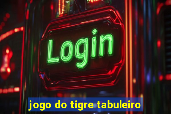 jogo do tigre tabuleiro