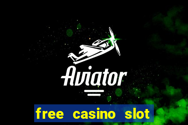 free casino slot machines to play online