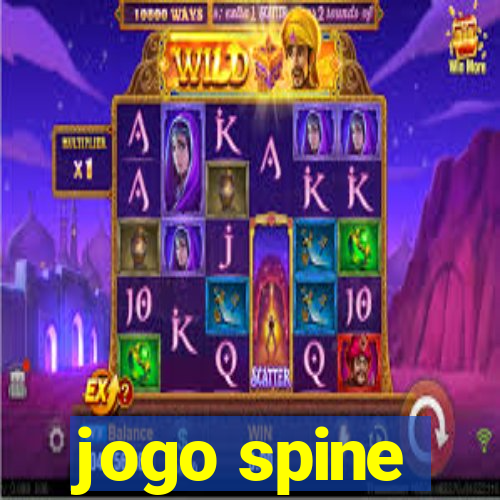 jogo spine