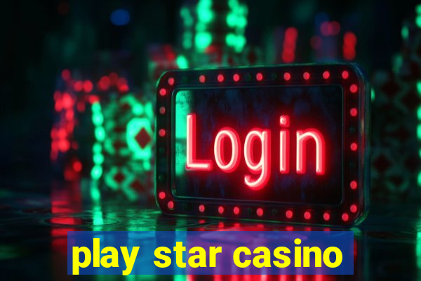 play star casino