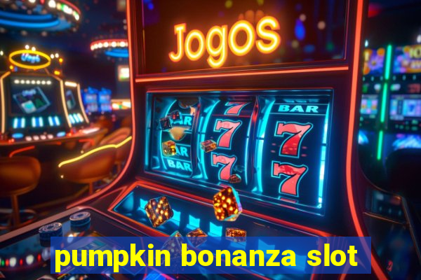 pumpkin bonanza slot