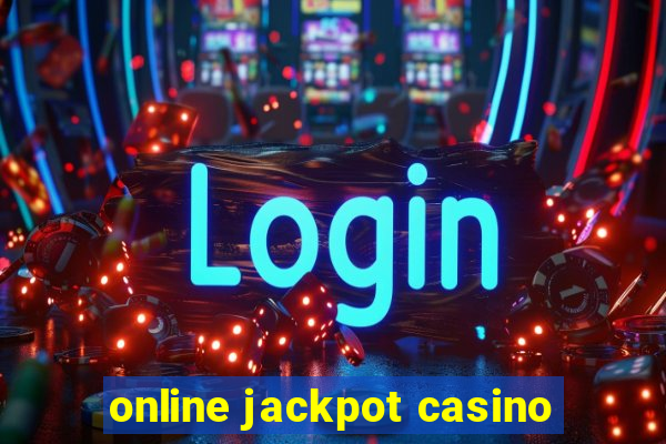 online jackpot casino