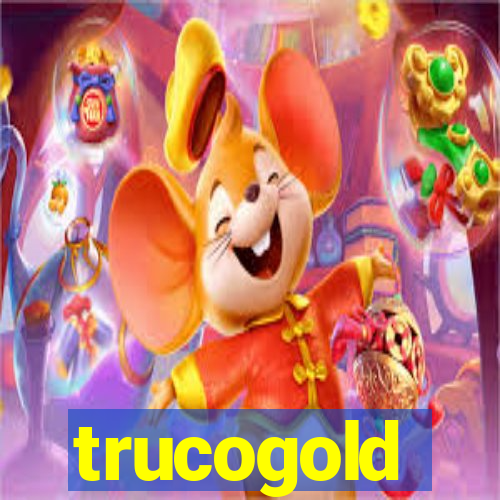 trucogold