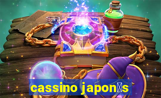 cassino japon锚s