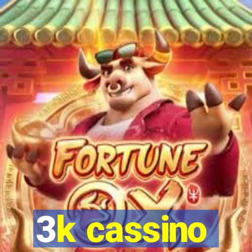 3k cassino