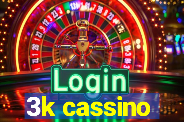 3k cassino