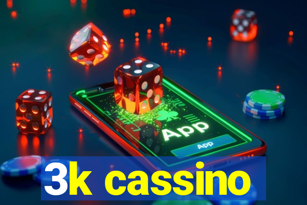 3k cassino