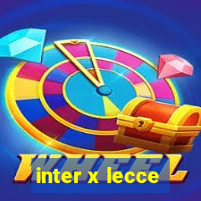 inter x lecce