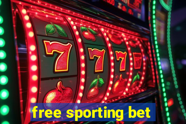 free sporting bet