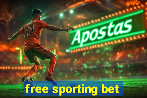 free sporting bet