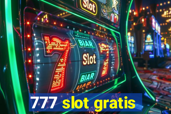 777 slot gratis