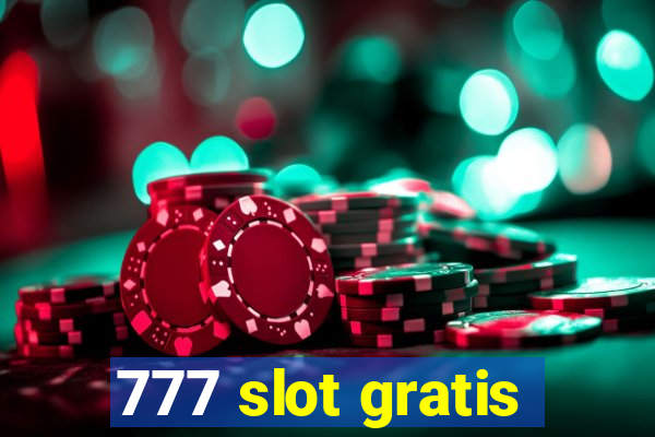 777 slot gratis