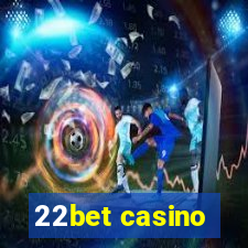 22bet casino