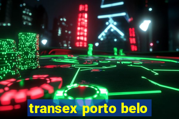 transex porto belo