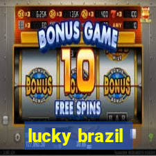 lucky brazil