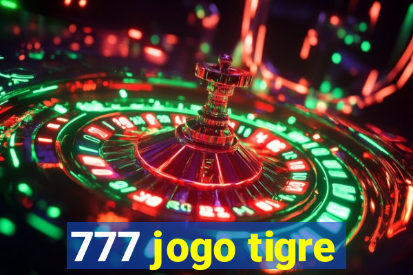 777 jogo tigre