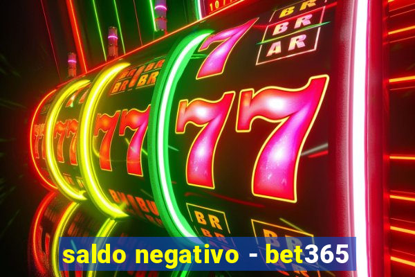 saldo negativo - bet365