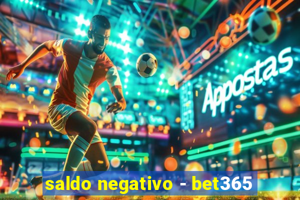 saldo negativo - bet365