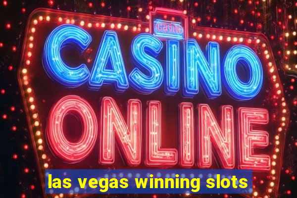 las vegas winning slots