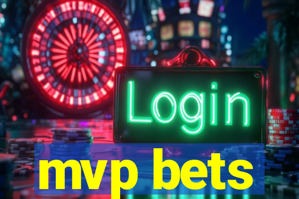 mvp bets