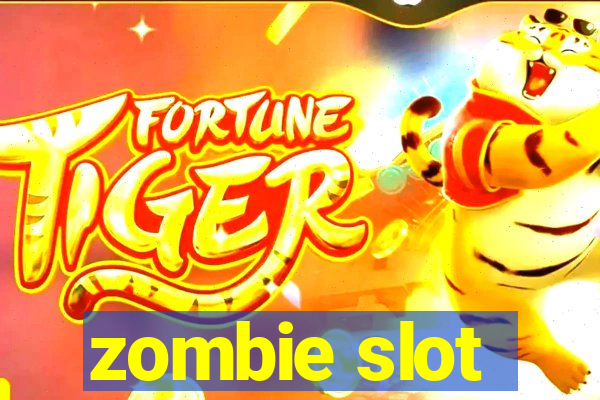 zombie slot