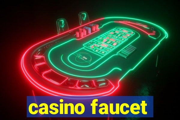 casino faucet