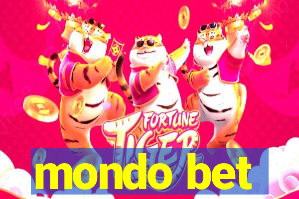 mondo bet