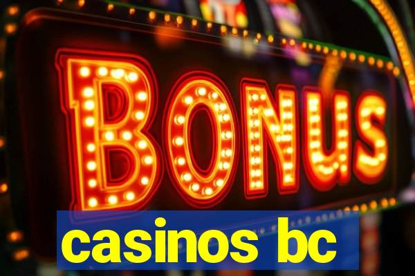 casinos bc