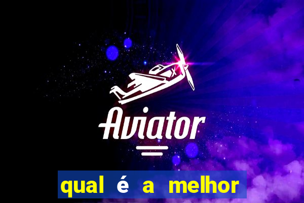 qual é a melhor bet para apostar