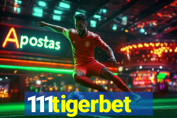 111tigerbet