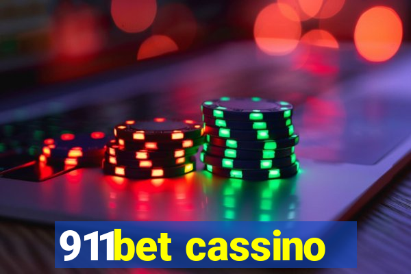 911bet cassino